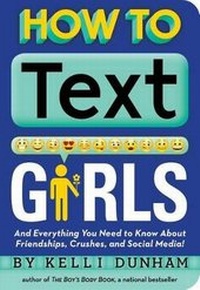 Enlarge image Cover: How to Text Girls - Applesauce Press