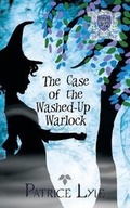 Cover: The Case of the Washed-Up Warlock - Leap Books, LLC