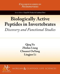 Enlarge image Cover: Biologically Active Peptides in Invertebrates - Morgan and Claypool Life Sciences