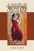 Cover: A Season of Singing - Brandeis University Press