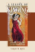 Cover: A Season of Singing - Brandeis University Press