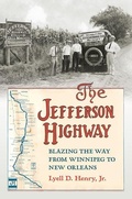 Cover: The Jefferson Highway - University of Iowa Press