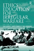 Cover: Ethics Education for Irregular Warfare - Routledge
