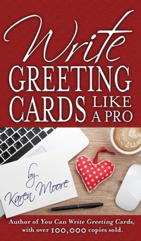 Enlarge image Cover: Write Greeting Cards Like a Pro - Morgan James Publishing llc