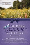 Cover: The 12 Brides of Summer Collection - Barbour Publishing Inc, U.S.
