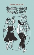 Cover: Middle-Aged Boys & Girls - Guernica Editions,Canada