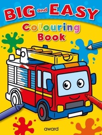 Enlarge image Cover: Big and Easy Colouring Book: Fire Engine - Award Publications Ltd