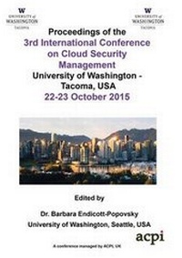 Abbildung von: Iccsm 2015 - The Proceedings of the 3rd International Conference on Cloud Security and Management - Academic Conferences & Publishing International Ltd