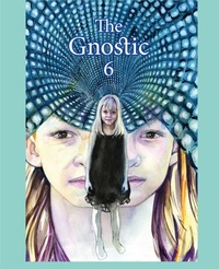Enlarge image Cover: The Gnostic 6 - Bardic Press