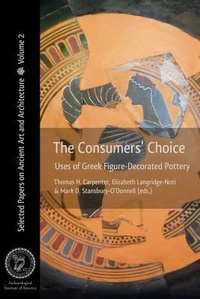 Enlarge image Cover: The Consumers' Choice - Archaeological Institute of America