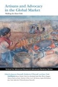 Cover: Artisans and Advocacy in the Global Market - SAR Press
