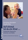 Cover: Auf einmal ist da ein Kind - Kohlhammer