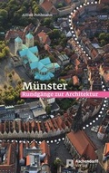 Cover: M&uuml;nster: Rundg&auml;nge zur Architektur - Aschendorff