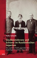 Cover: Glaubenstoleranz und Schisma im Russl&auml;ndischen Imperium - Vandenhoeck & Ruprecht