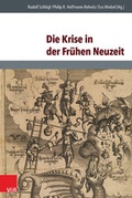 Cover: Die Krise in der Fr&uuml;hen Neuzeit - Vandenhoeck & Ruprecht