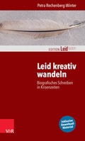 Cover: Leid kreativ wandeln - Vandenhoeck & Ruprecht