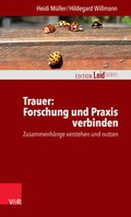Cover: Trauer: Forschung und Praxis verbinden - Vandenhoeck & Ruprecht