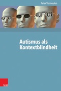 Cover: Autismus als Kontextblindheit - Vandenhoeck & Ruprecht