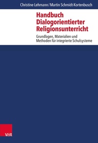 Abbildung von: Handbuch Dialogorientierter Religionsunterricht - Vandenhoeck & Ruprecht