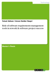 Abbildung von: Role of software requirements management tools in rework & software project success - GRIN Verlag