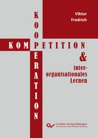 Abbildung von: Koopetition und interorganisationales Lernen - Cuvillier Verlag