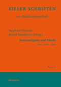 Cover: Kunstreligion und Musik 1800 - 1900 - 2000 - B&auml;renreiter