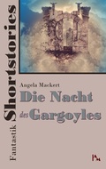 Cover: Fantastik Shortstories: Die Nacht des Gargoyles - Books on Demand