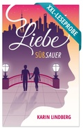 Cover: XXL-Leseprobe: Liebe s&uuml;&szlig;sauer - BookRix