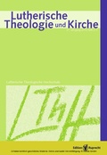 Cover: Lutherische Theologie und Kirche - Edition Ruprecht