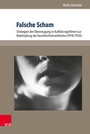 Cover: Falsche Scham - V&R unipress