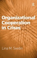Cover: Organizational Cooperation in Crises - Routledge