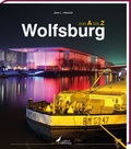 Cover: Wolfsburg von A bis Z - edition limosa