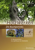 Cover: HolzWerken Die Baumportr&auml;ts - Vincentz Network