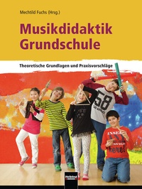 Abbildung von: Musikdidaktik Grundschule - Helbling Verlag