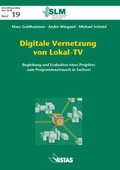 Cover: Digitale Vernetzung von Lokal-TV - VISTAS Verlag