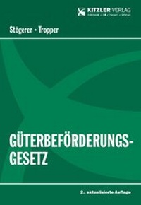 Abbildung von: Güterbeförderungsgesetz - Kitzler Verlag GmbH