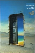 Cover: Hubertus von L&ouml;bbecke - Die Innere Sicht - Stadt Celle