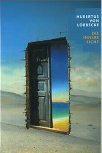 Enlarge image Cover: Hubertus von Löbbecke - Die Innere Sicht - Stadt Celle