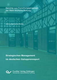 Abbildung von: Strategisches Management im deutschen Galopprennsport - Cuvillier Verlag