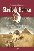 Cover: Sherlock Holmes und das Geheimnis der Pyramide - KBV