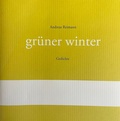 Cover: Gr&uuml;ner Winter - Edition BuchHaus Loschwitz