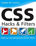 Abbildung von: CSS Hacks and Filters - Hungry Minds Inc,U.S.