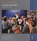 Cover: Da Skolen Blev Alles - Aarhus University Press