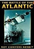 Cover: The Battle of the Atlantic - The History Press Ltd