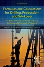 Cover: Formulas and Calculations for Drilling, Production, and Workover - Gulf Professional Publishing