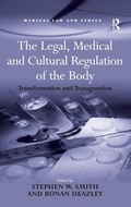 Cover: The Legal, Medical and Cultural Regulation of the Body - Routledge