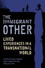 Cover: The Immigrant Other - Columbia University Press