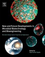 Cover: New and Future Developments in Microbial Biotechnology and Bioengineering - Elsevier