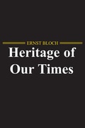 Cover: The Heritage of Our Times - Polity Press