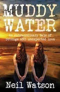 Cover: Muddy Water - Hornet Books Ltd